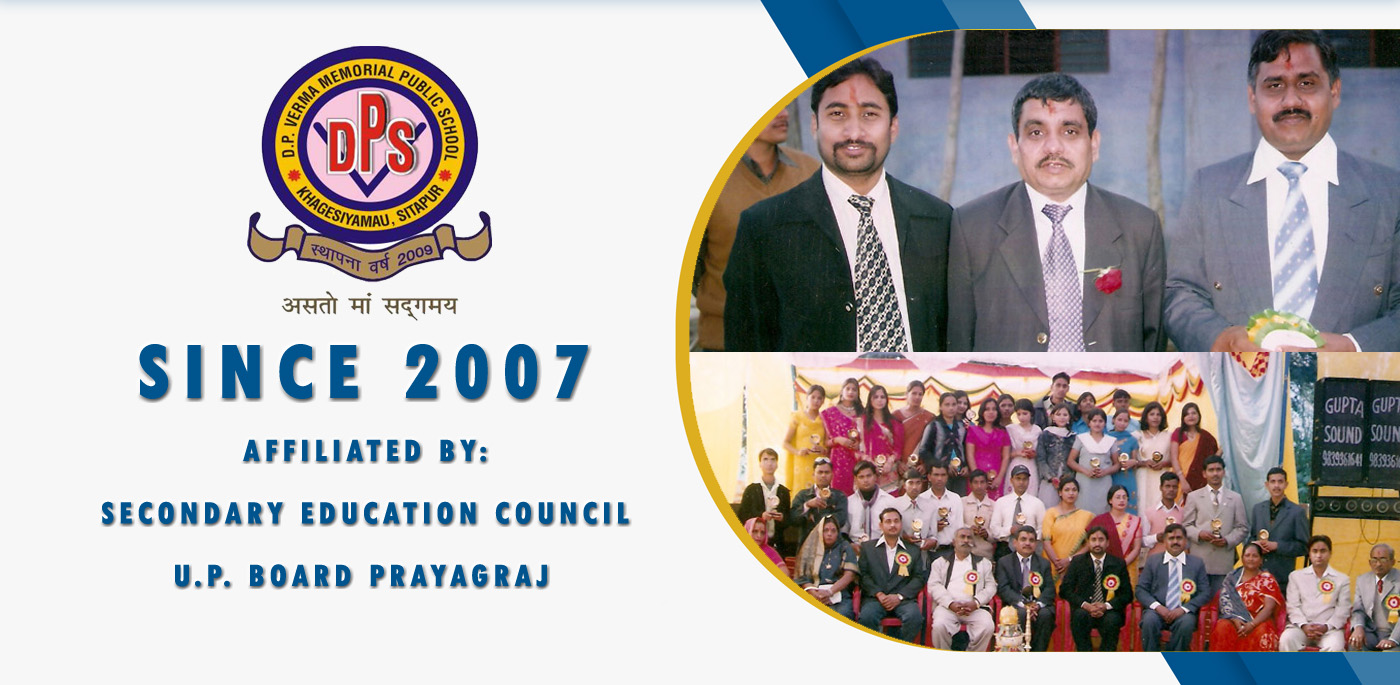 DPVS - D.P. Verma Memorial Public School - Sitapur” DPVS - D.P. Verma Memorial Public School - Sitapur”